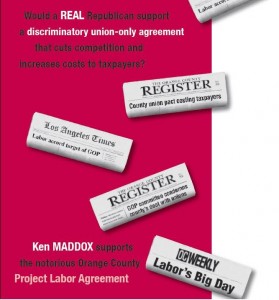 Front of 2004 campaign mailer exposing Ken Maddox's support for the Orange County Project Labor Agreement.